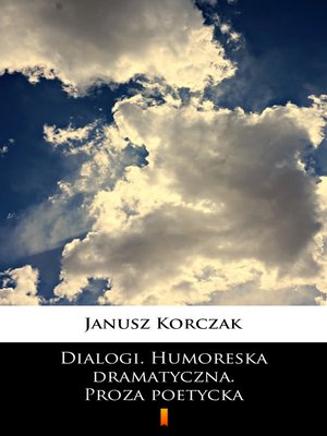cover image of Dialogi. Humoreska dramatyczna. Proza poetycka
